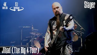 Slayer - Jihad (The Big 4 Tour) [5.1 Surround / 4K Remastered]