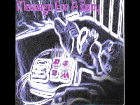 D27M - message for a baby (extended version) 2004