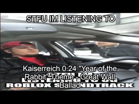 stfu im listening to Kaiserreich 0.24 "Year of the Rabbit” Theme - Great Wall Ballad