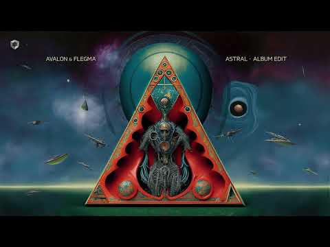 Avalon & Flegma - Astral (Album Edit)
