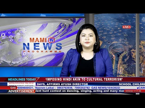 MAMI TV PRIME TIME ENGLISH NEWS || 10 APRIL 2022 || 5:00 PM