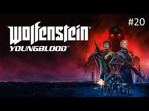 Wolfenstein Youngblood #20 Gameplay