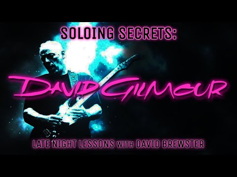 Soloing Secrets - David Gilmour