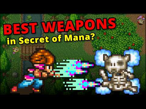 What are the BEST (and worst) WEAPONS in Secret of Mana?