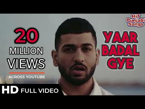 Yaar Badal Gaye Ne — watch video