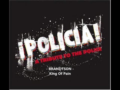 Policia ; Brandtson - King Of Pain