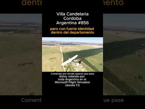 Villa Candelaria, Cordoba desde el Microsoft Flight Simulator #villacandelaria #cordoba #msfs
