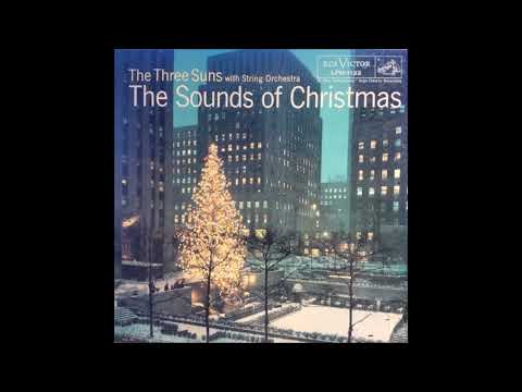 The Three Suns, The Sounds of Christmas 1955