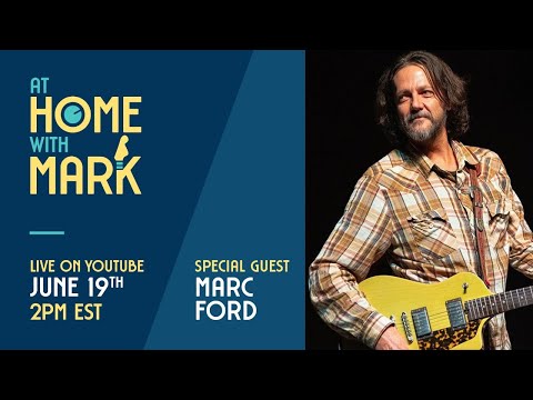 At Home with Mark: Marc Ford (S6, Ep 22)