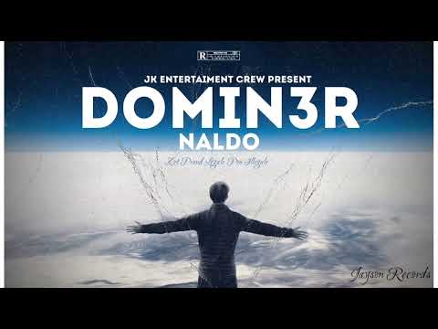Naldo - Dominer Feat. Jayson Records