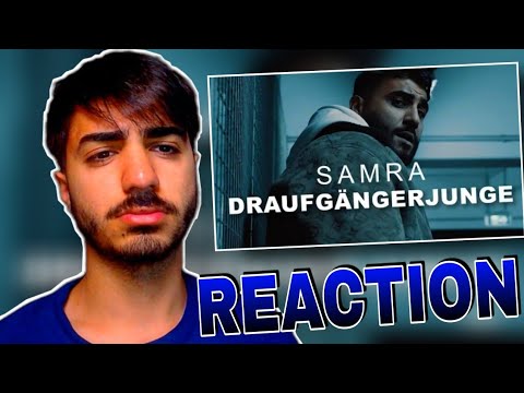 HOOK PASST! SAMRA - DRAUFGÄNGERJUNGE REACTION