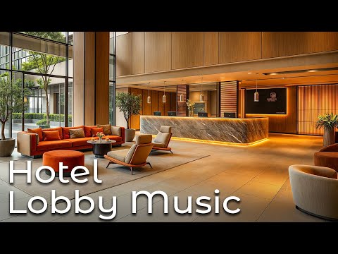 Hotel Lobby Music BGM - Smooth Jazz Saxophone Instrumental Music - Cafe Music - Relaxing Jazz Music
