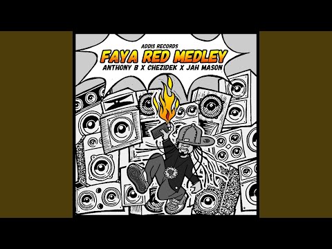 Faya Red Medley