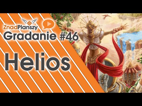 Gradanie ZnadPlanszy #46 - Helios (gra planszowa)