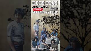 Download lagu Koes plus ayah album kenangan top populer #koesplus#kenangan#nostalgia#lagulawasterbaik mp3
