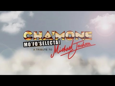 Bo Selecta Cha’mone Mofo The Michael Jackson Tribute Remastered And Extended