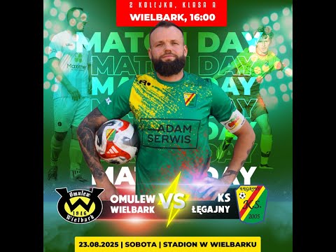 Omulew Wielbark – KS Łęgajny | Skrót meczu | II kolejka Klasy A | 23.08.2025