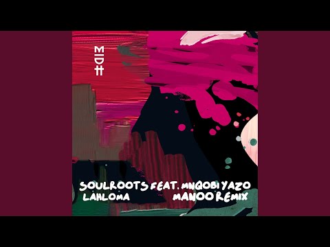 Lahloma (Manoo Remix)