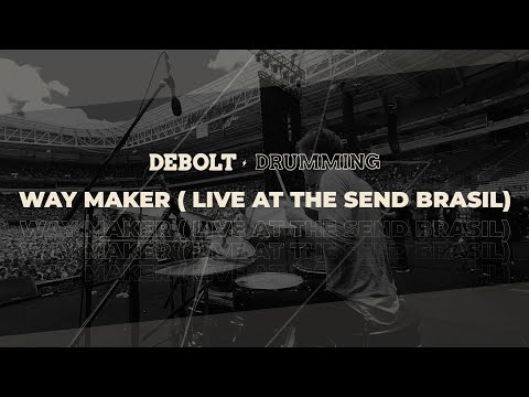 Way Maker (Live at The Send Brasil) [Official Audio] Drum Cam ⚡️