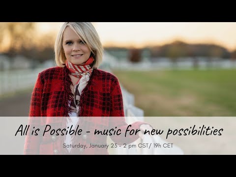 ALL IS POSSIBLE - Online Concert
