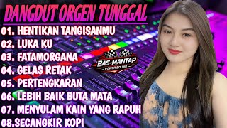 Download lagu ALBUM DANGDUT ORGEN TUNGGAL 2026 - DANGDUT POPULER TERLARIS BASS MANTAP  mp3