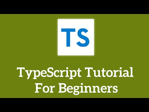 TypeScript Basics in 20 Minutes - TypeScript Tutorial