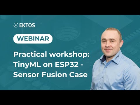 Practical workshop TinyML on ESP32 – Sensor Fusion Case