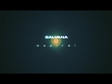 Salvana, en barrena en su nuevo single ‘Espiral’