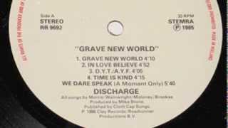 Discharge - We Dare Speak (A Moment Only)