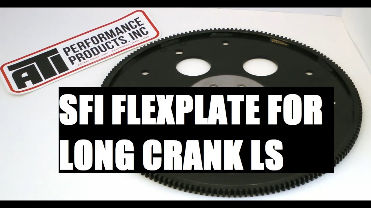 SFI Rated Long Crank LQ4 LS Engine Flex Plate - ATI 915543
