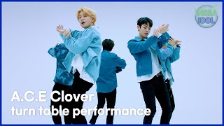 INSSA IDOL:A.C.E - Clover 360˚ turntable performance🍀