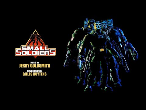Jerry Goldsmith: Small Soldiers Theme [Extended by Gilles Nuytens]