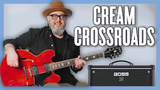 Learn to Play Cream Crossroads o Eric Clapton Guitar Lesson + Tutorial