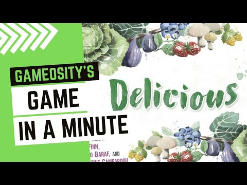 Game in a Minute: Delicious