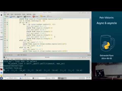 Petr Viktorin - Async & asyncio