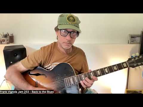 Frank Vignola's Channel Jam 253 - The Blues - Let's Jam
