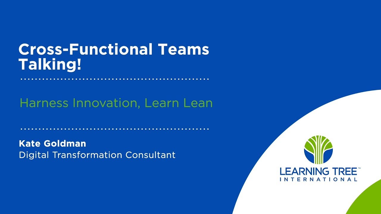 Digital Transformation: Cross-Functional Teams and Collaboration