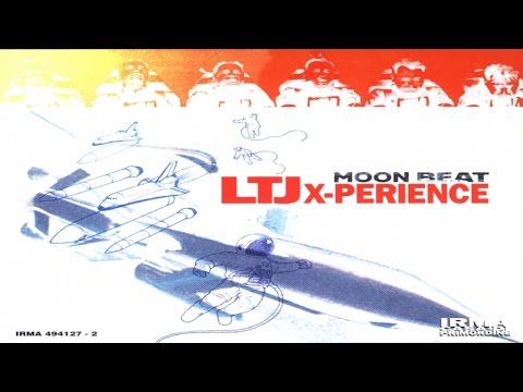 LTJ Xperience - Moon Beat (Full Album) breakbeat chillout jazz house nu jazz