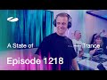 A State Of Trance Episode 1218 Guest Mix By Simon Patterson Astateoftrance