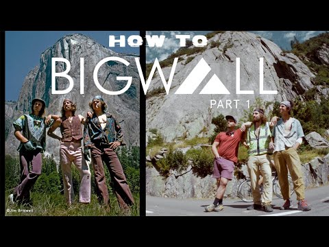 The Gear + Techniques To Learn Big Wall Climbing | How To Big Wall Ep.1