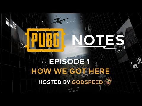 PCS NA - PUBG Notes Episode #1 "How We Got Here"