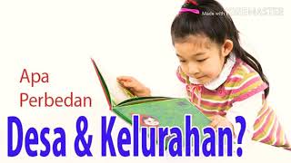 perbedaanfuzziblog: Perbedaan Pemerintahan Desa Dan Kelurahan