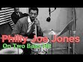 A Look At Philly Joe Jones and Two Bass Hit - With Drum Cover