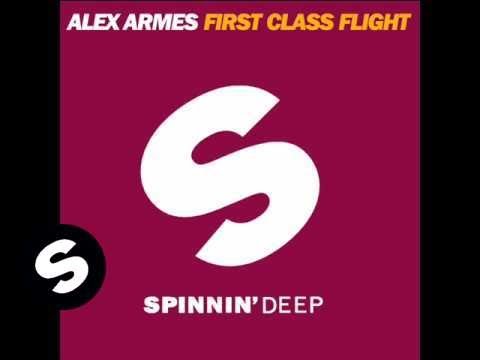 Alex Armes - First Class Flight (Original Mix)