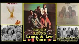 Strawbs: Round &amp; Round: Lyrics &amp; Live Video: Resynched Audio
