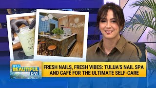 Fresh Nails, Fresh Vibes: TULUA's Nail Spa and Café for the Ultimate Self-Care