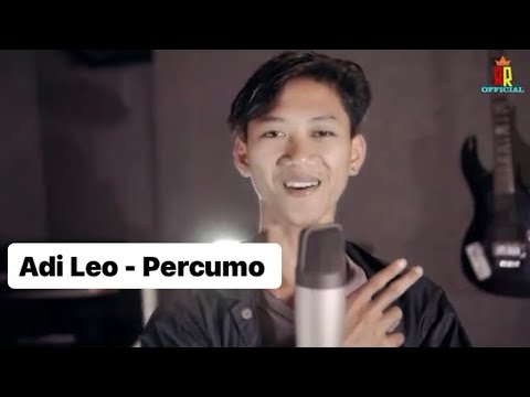 Adi Leo - PERCUMO " Open BO " ( Official Video Music )