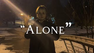 “Alone” (A Short Film By James Leigh)