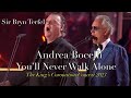 Andrea Bocelli and Sir Bryn Terfel You'll Never Walk Alone Kings Coronation Concert   HD