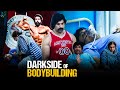 DARK SIDE OF BODYBUILDING | एक सची घटना पर आधारित । Fitness vs bodybuilding